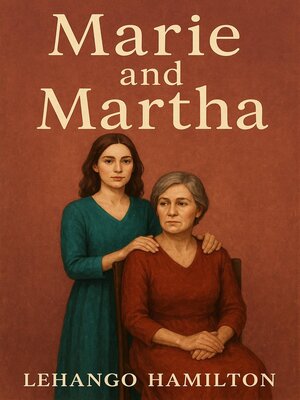 cover image of Marie and Martha